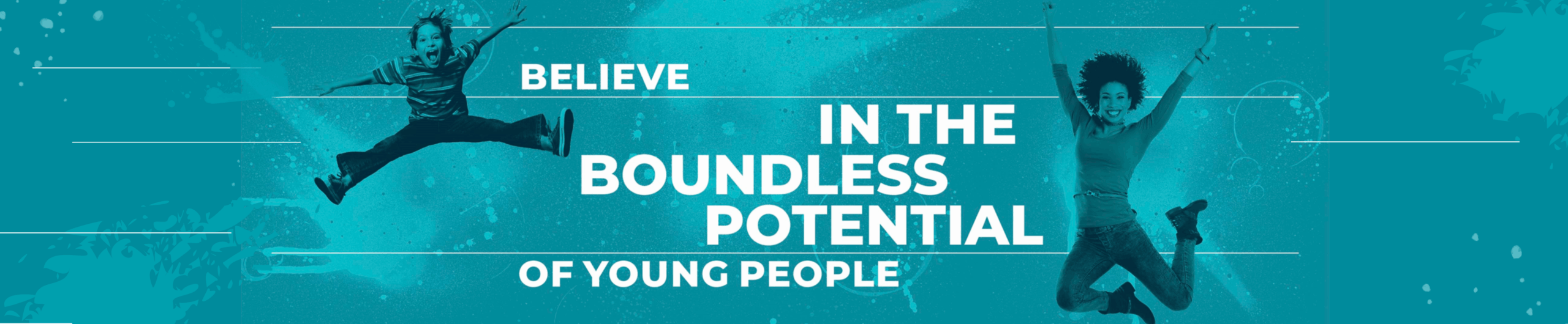 Believe in the Boundless Potential of Young People