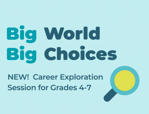 Join us for Big World, Big Choices